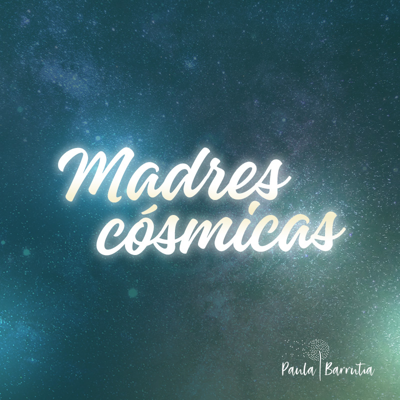 Madres Cósmicas